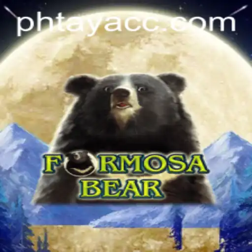 Discover the Enchanting World of FormosaBear: A Guide to PHTAYA