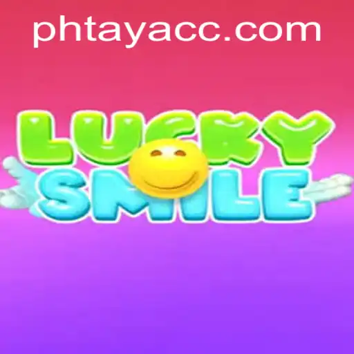 Discover the Enchanting World of LuckySmile: A Guide to PHTAYA